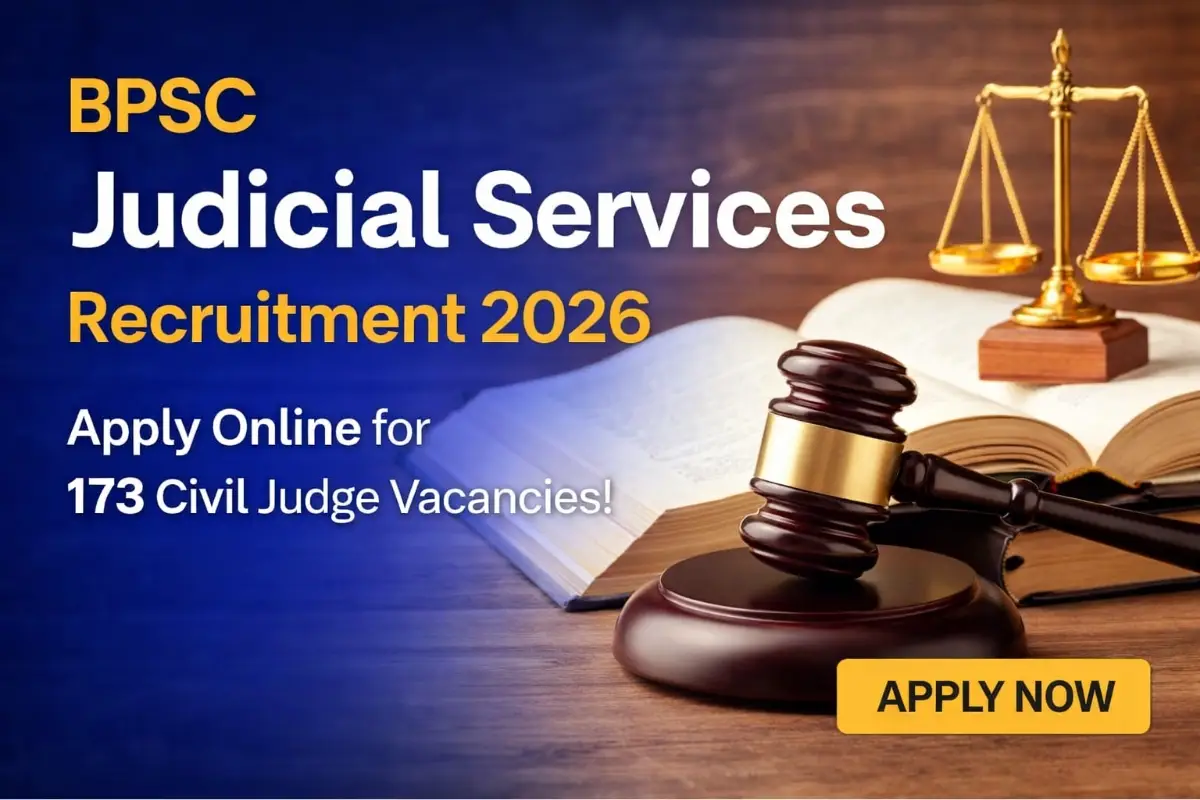 BPSC Judicial Services Recruitment 2026 notification released for 173 Civil Judge posts. Check eligibility, exam pattern, and apply online details.