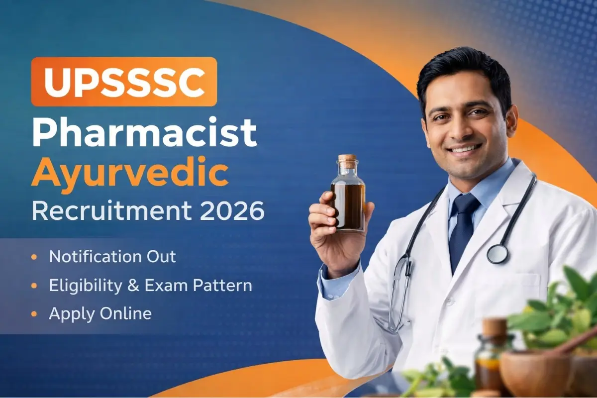 UPSSSC Pharmacist Ayurvedic Recruitment 2026 notification released for 560 posts. Check eligibility, age limit, exam pattern and apply online details.