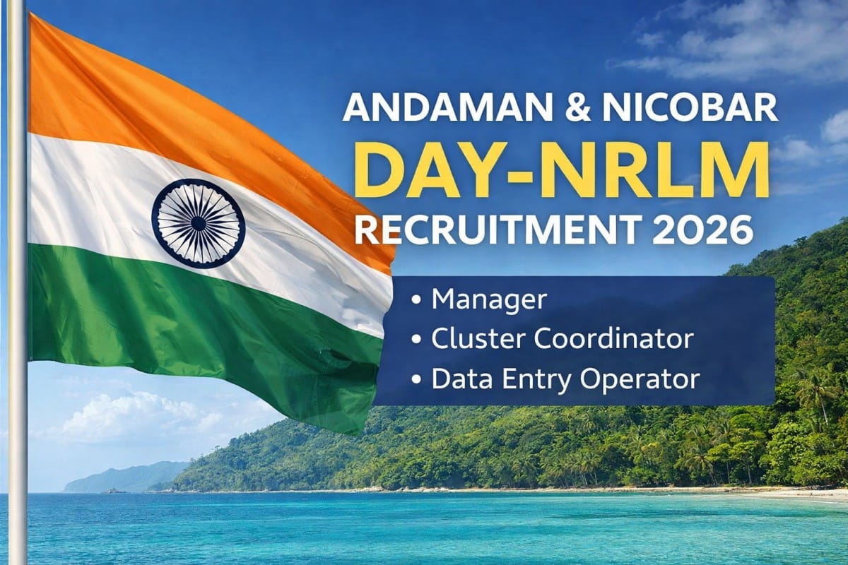 Andaman and Nicobar DAY-NRLM Recruitment 2026 government job notification for Manager, Cluster Coordinator and Data Entry Operator posts
