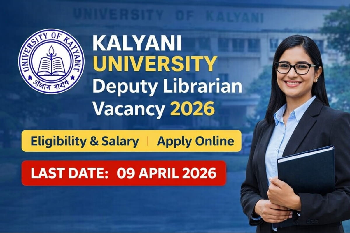 Kalyani University Deputy Librarian Vacancy 2026 notification apply online eligibility salary and last date