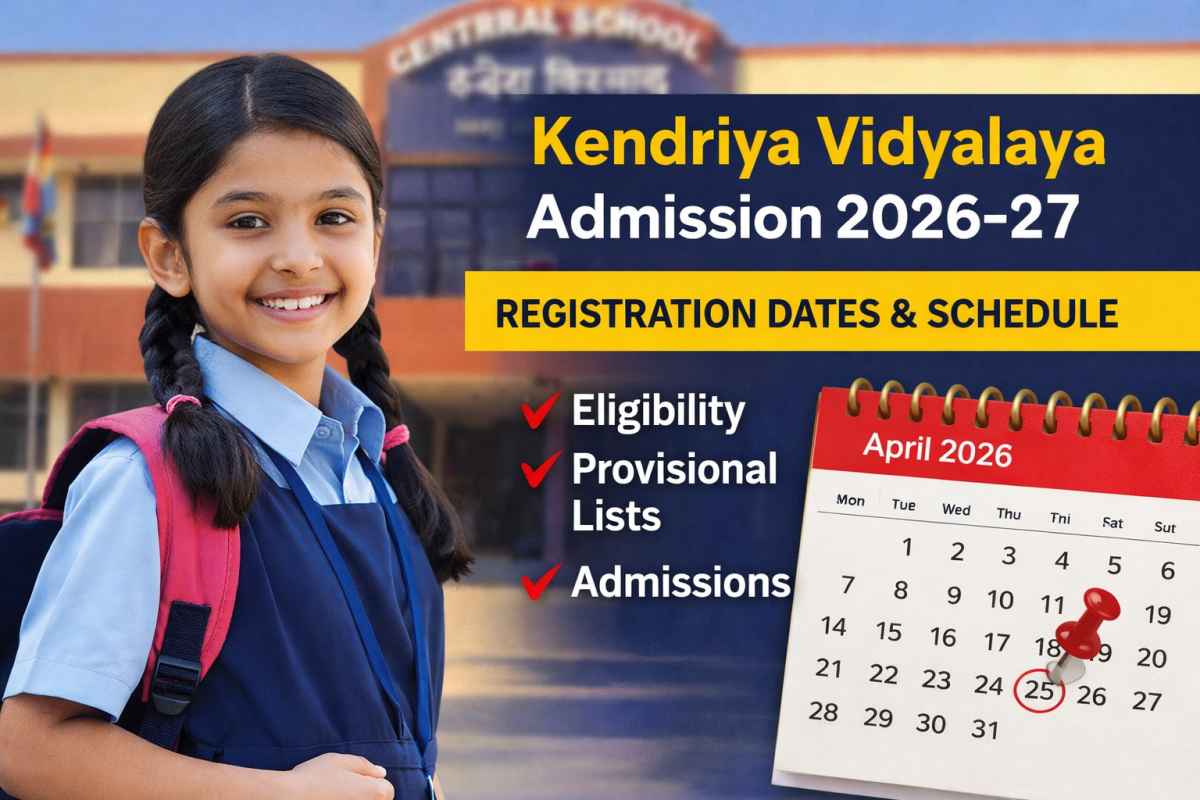 Kendriya Vidyalaya Admission 2026-27 schedule, registration dates, eligibility, and merit list details. Check complete KV admission process here.