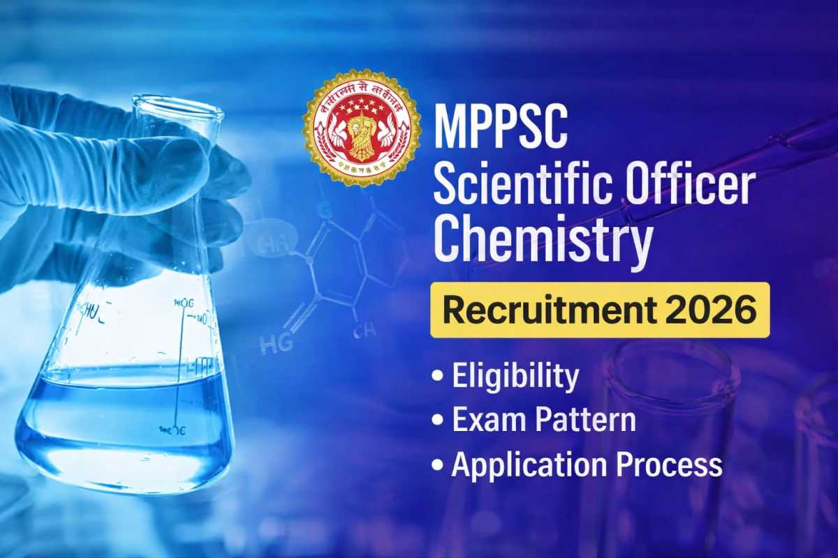 MPPSC Scientific Officer Chemistry Recruitment 2026 notification released. Check eligibility, exam pattern, important dates, application process and full details here.