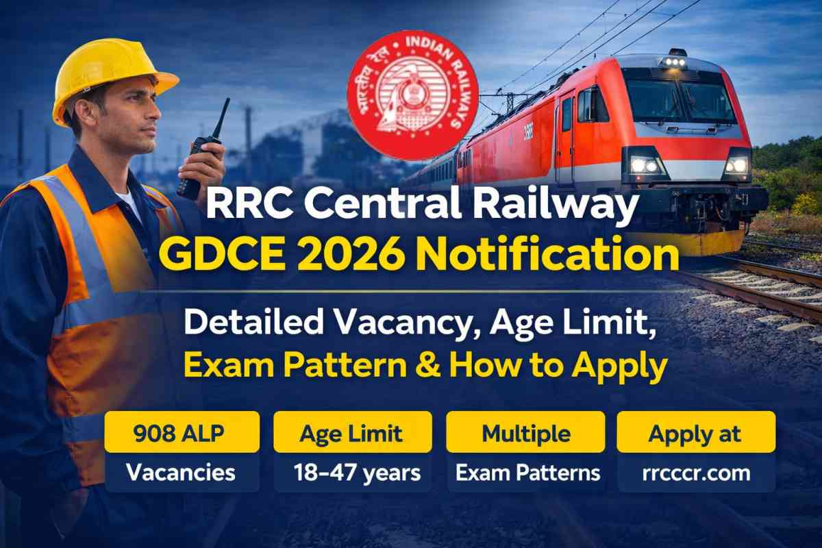 RRC Central Railway GDCE 2026 Notification released. Check eligibility, vacancies, exam pattern, and how this internal exam can boost your railway career.