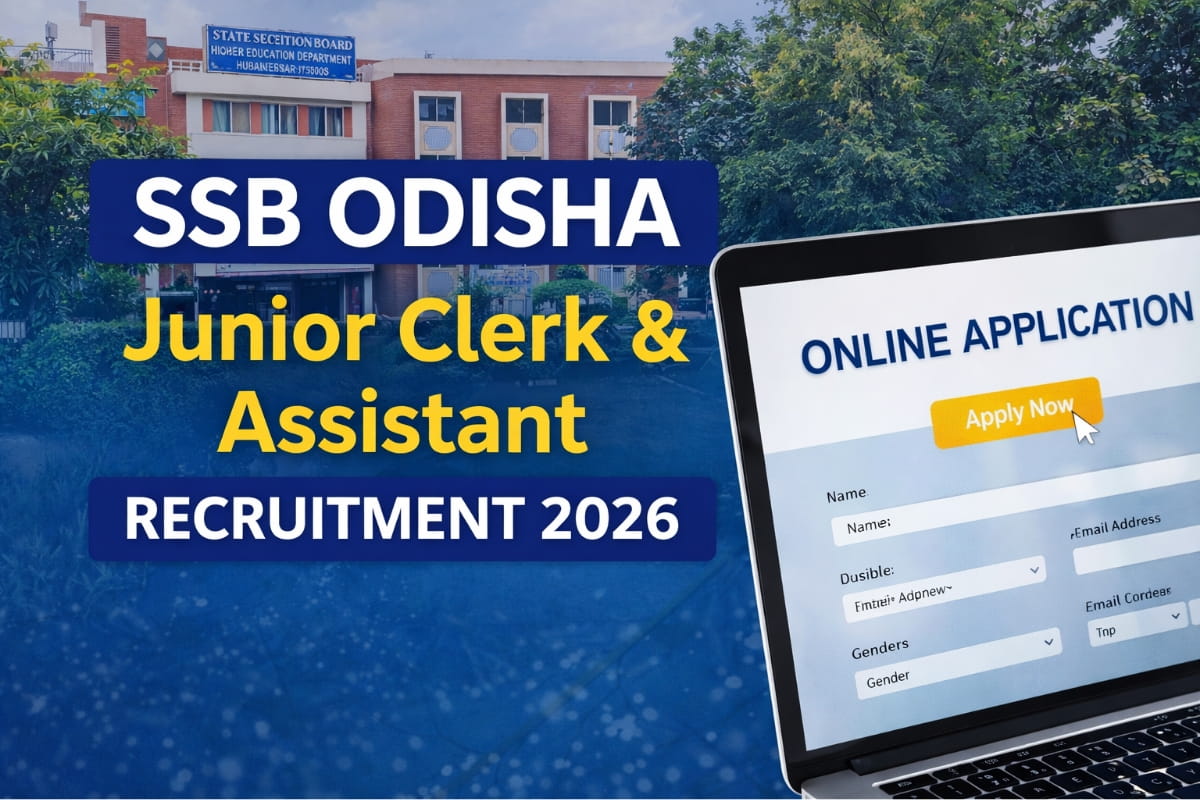 SSB Odisha Junior Assistant Recruitment 2026 announced for Junior Assistant and Clerk posts. Check eligibility, exam pattern, age limit and important dates.