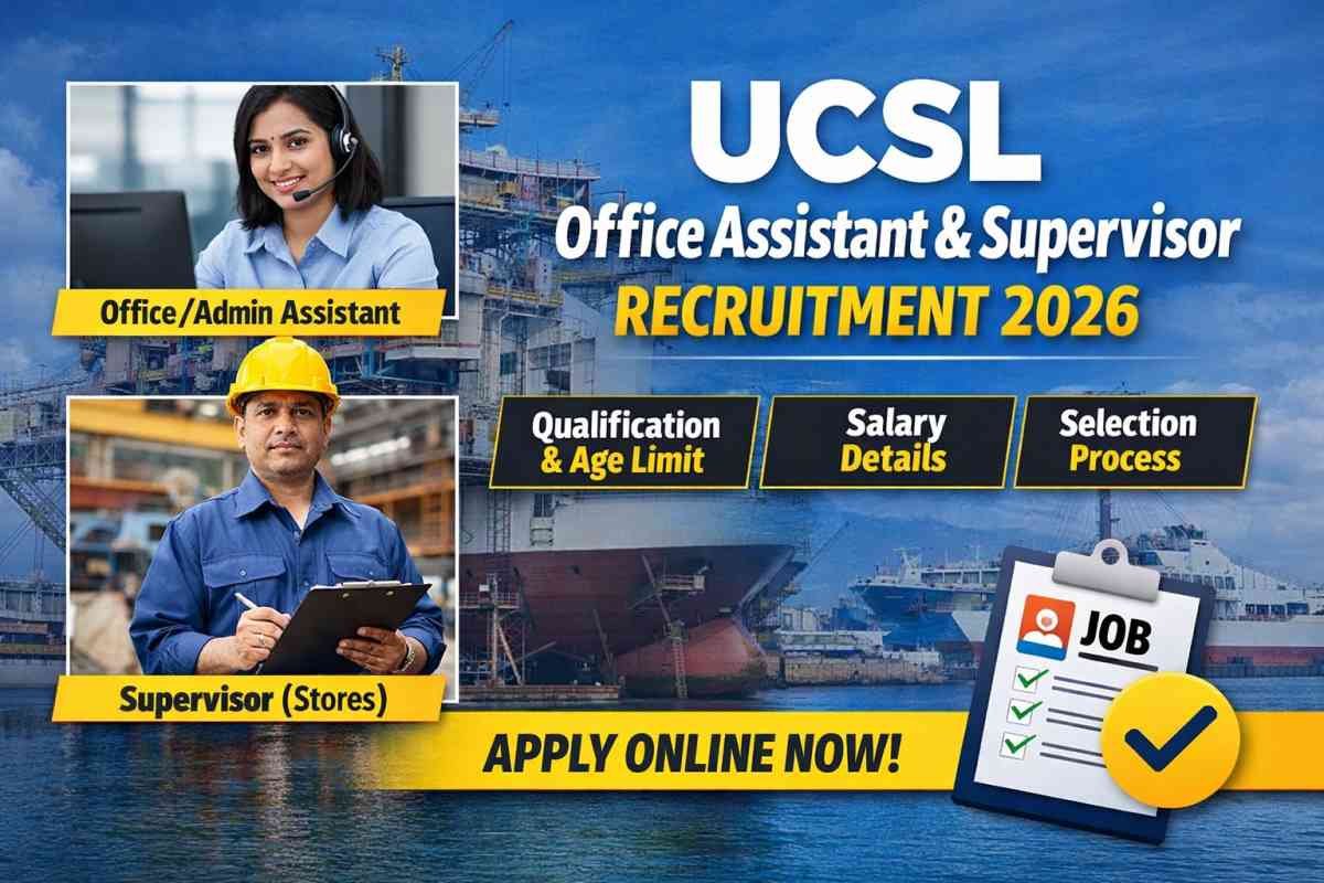 UCSL Office Assistant and Supervisor Recruitment 2026 notification with salary, eligibility and selection process details