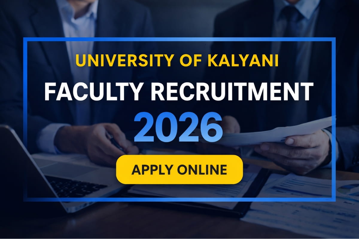 University of Kalyani Faculty Recruitment 2026 notification for Professor Associate Professor and Assistant Professor posts