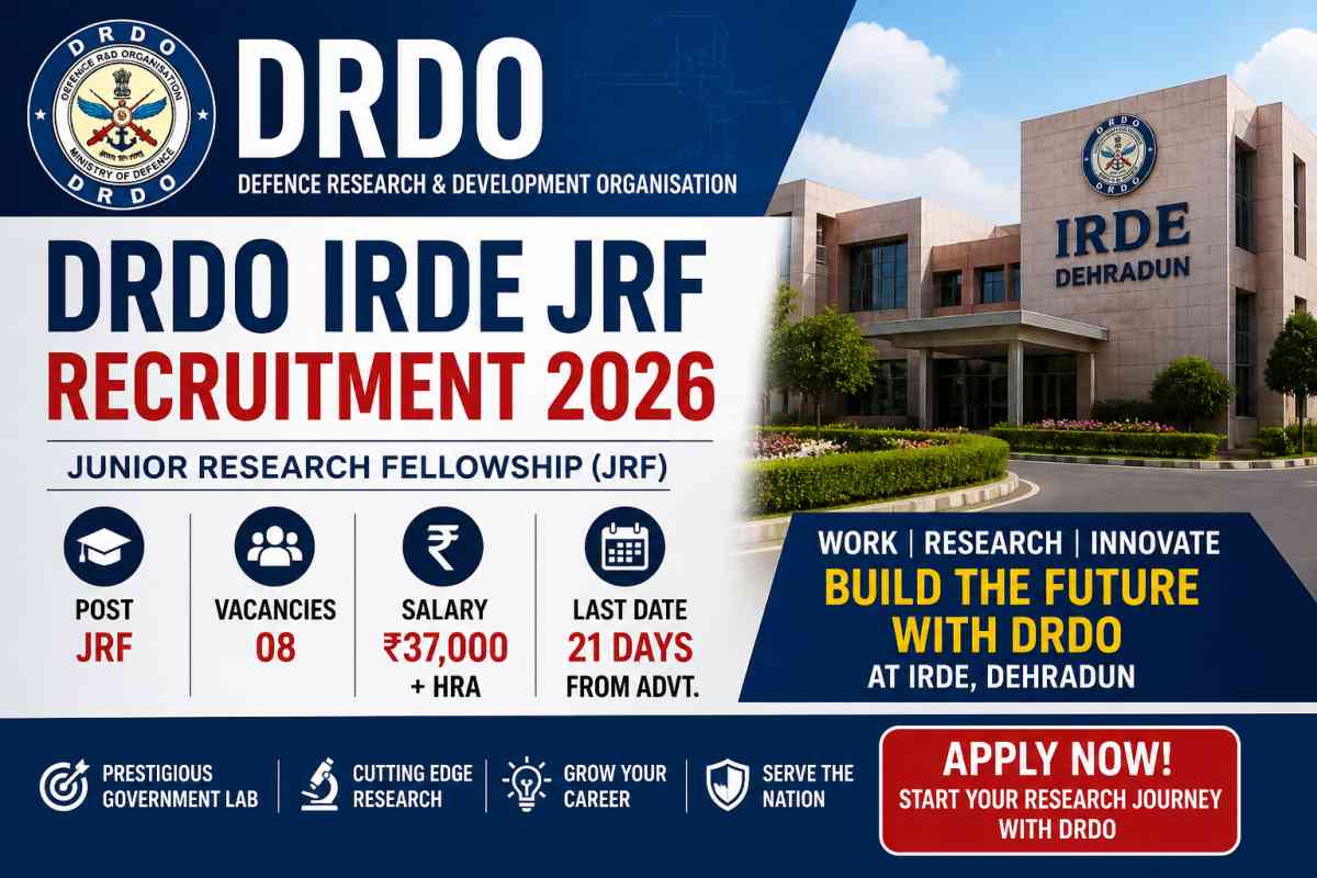 Apply for DRDO IRDE JRF Recruitment 2026. Check eligibility, salary ₹37000, vacancies, and how to apply for this research fellowship in Dehradun.