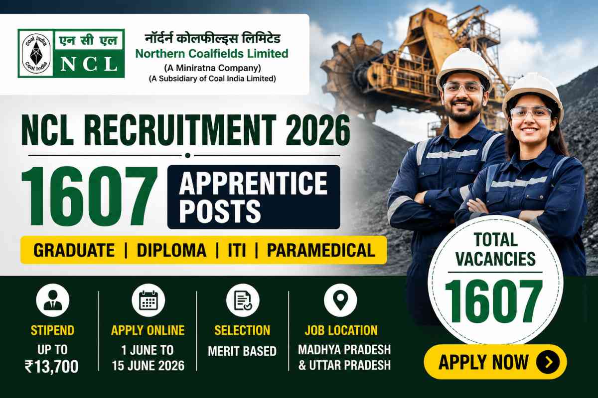 NCL Recruitment 2026 announced for 1607 Apprentice posts. Check eligibility, stipend, vacancy details, important dates and apply online process.