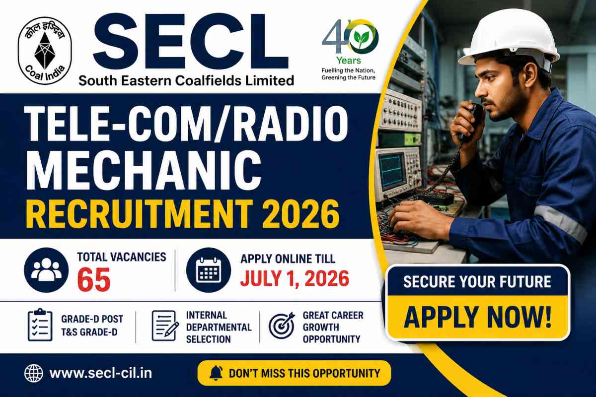 SECL Tele-com Radio Mechanic Recruitment 2026 notification released for 65 Grade-D vacancies. Check eligibility, exam pattern, dates and apply online.