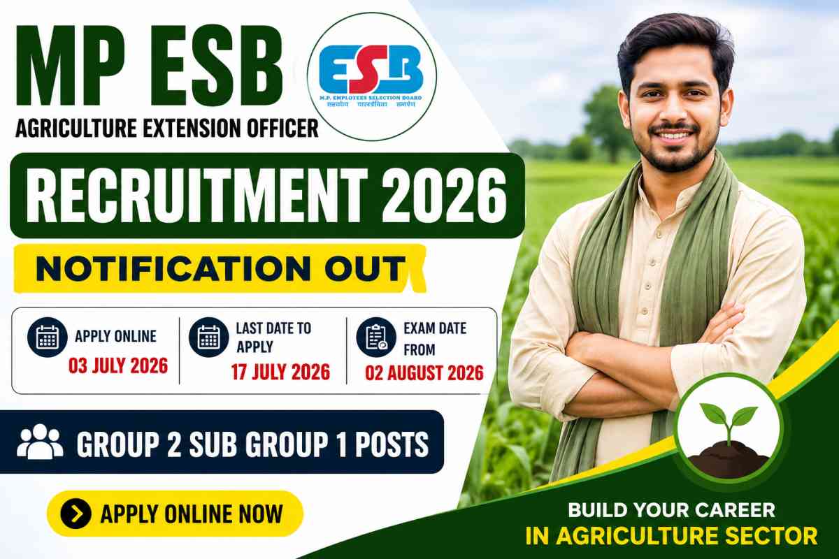 MP ESB Agriculture Extension Officer Recruitment 2026 Notification Out for Group 2 Sub Group 1 Posts Apply Online