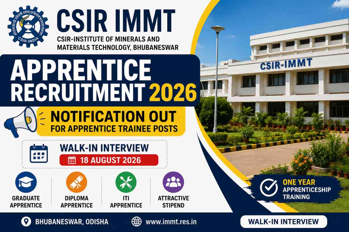 CSIR IMMT Apprentice Recruitment 2026 Notification for Apprentice Trainee Posts Walk-in Interview on 18 August 2026